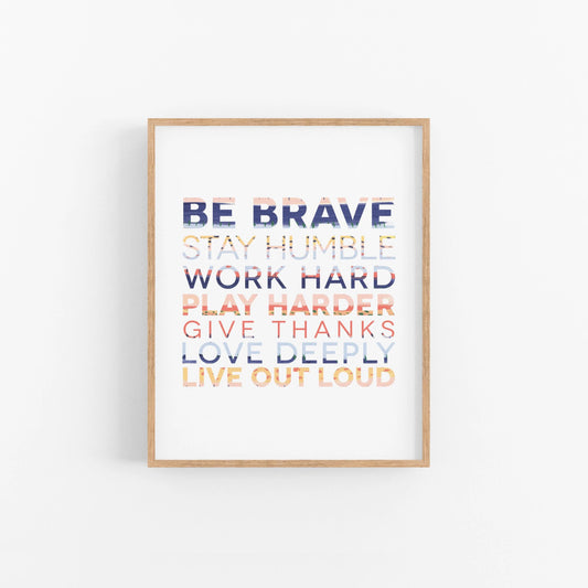 Be brave motivational print from Peanut Press in a frame