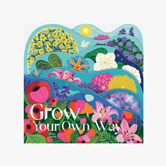 Grow Your Own Way Floral Board Book