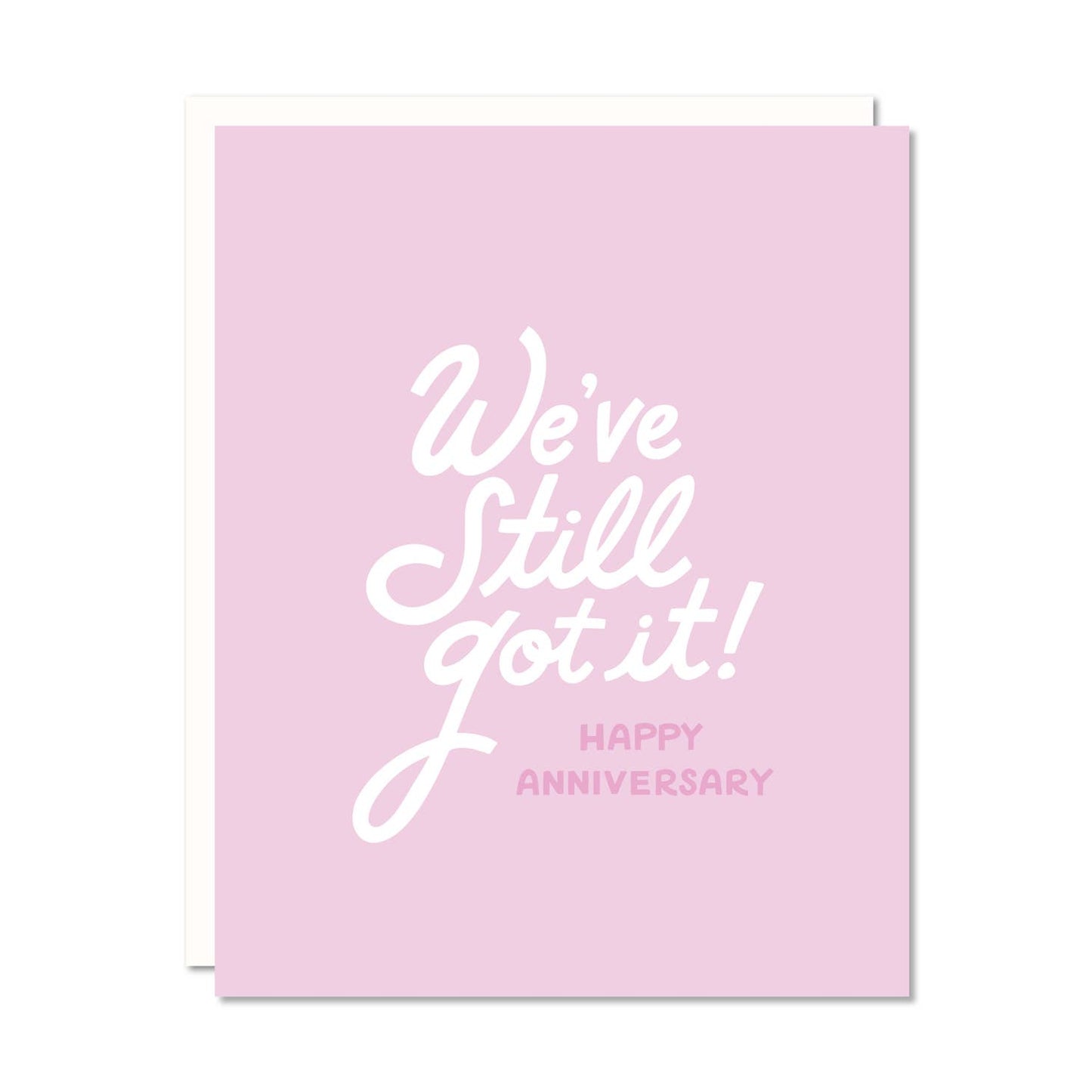 Still Got It Anniversary Card | Odd Daughter